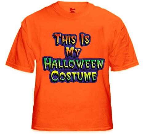 this is my halloween costume shirt